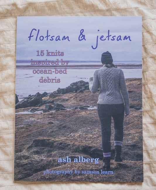“flotsam and jetsam: 15 knits inspired by ocean-bed debris” by Ash Alberg