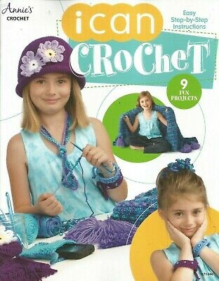 “I Can Crochet: 9 Fun Projects - Easy Step By Step Instructions”